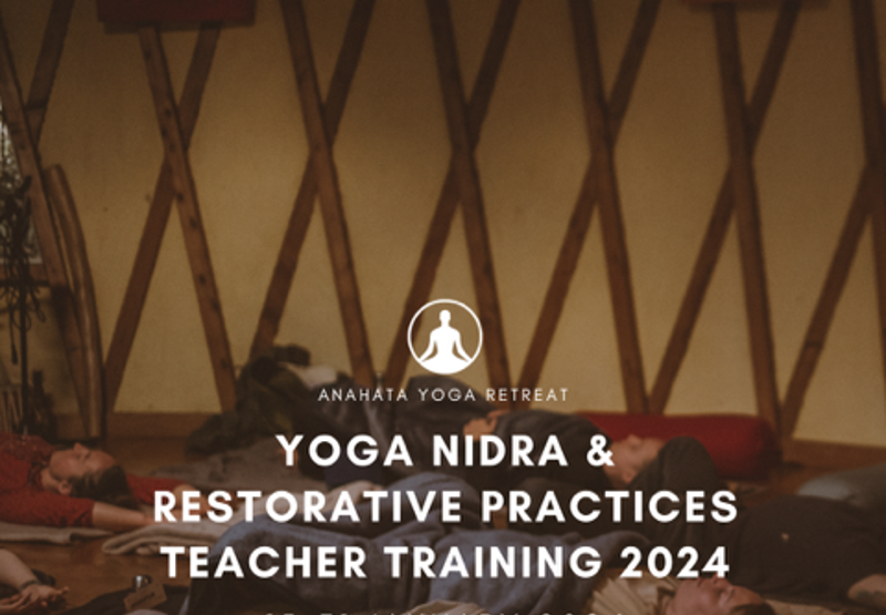 Yoga Nidra & Restorative Practices Teacher Training 2024. A professional development teacher training course for yoga teachers, health and education professionals.